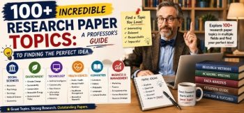 Research paper topics guide featuring professor, academic categories, research ideas, and tips for choosing the perfect topic.