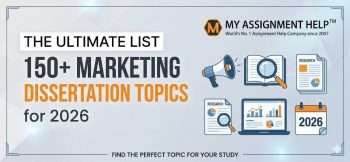 Marketing banner titled "150+ Marketing Dissertation Topics for 2026" featuring research graphics and the "My Assignment Help" logo