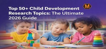 A banner for an article titled "Top 50+ Child Development Research Topics: The Ultimate 2026 Guide," featuring three young children playing and writing at a desk.