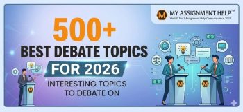 A banner for "500+ Best Debate Topics for 2026: Interesting Topics to Debate On" featuring illustrated debaters and a logo.