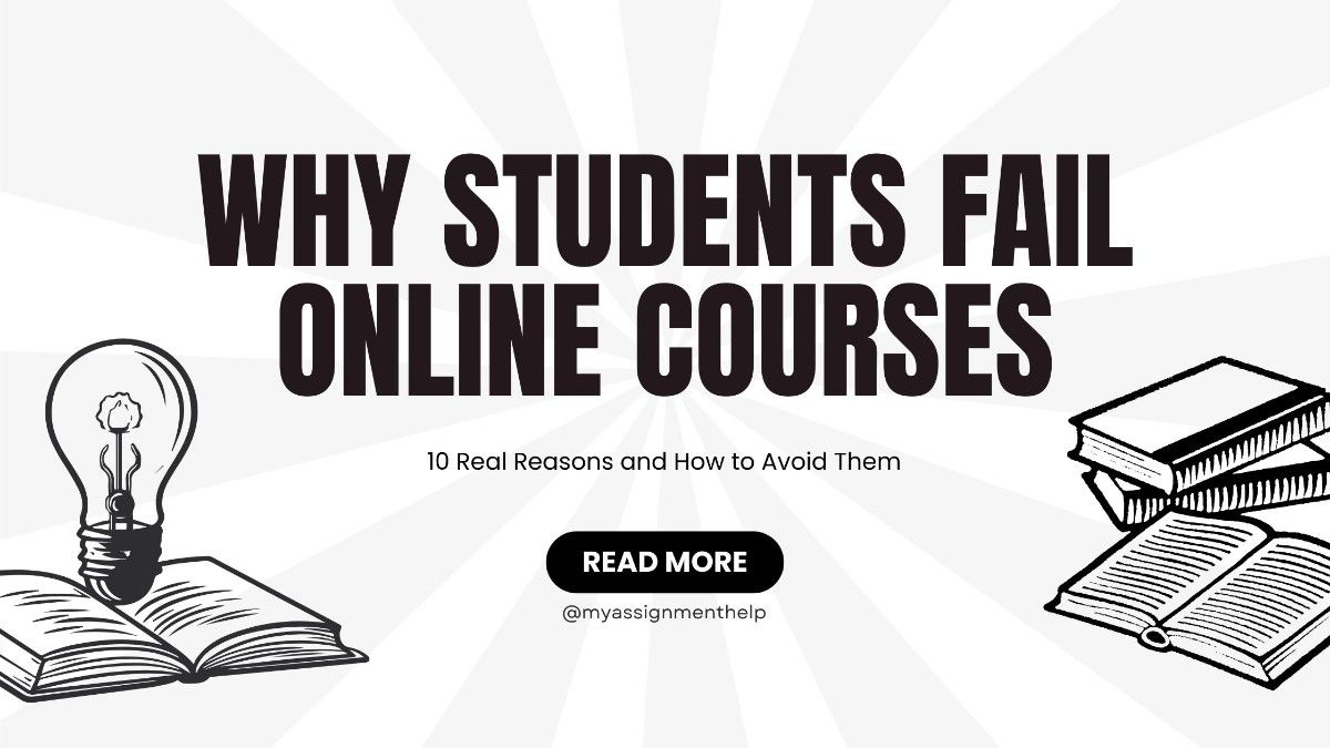 Failing Course Why Students Fail Online Courses and How to Avoid It in 2026